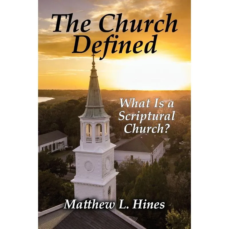 The Church Defined