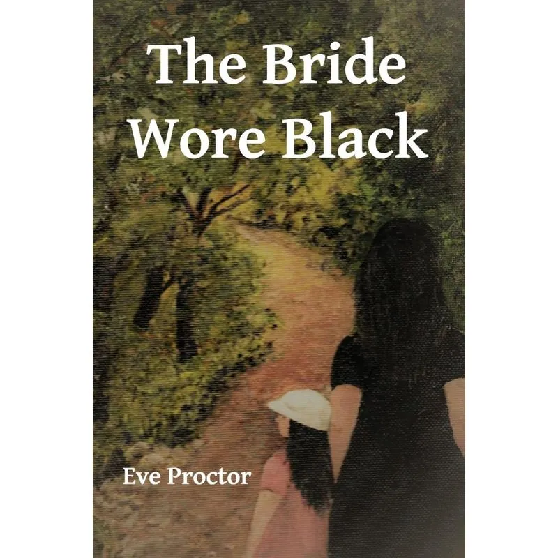 The Bride Wore Black