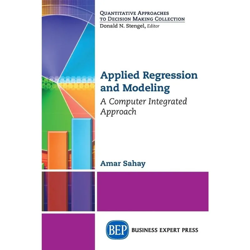 Applied Regression and Modeling