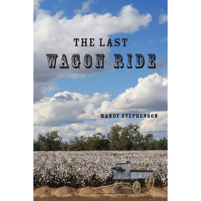 The Last Wagon Ride