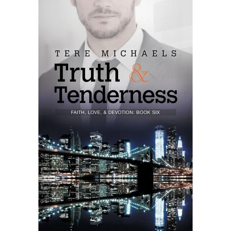 Truth & Tenderness
