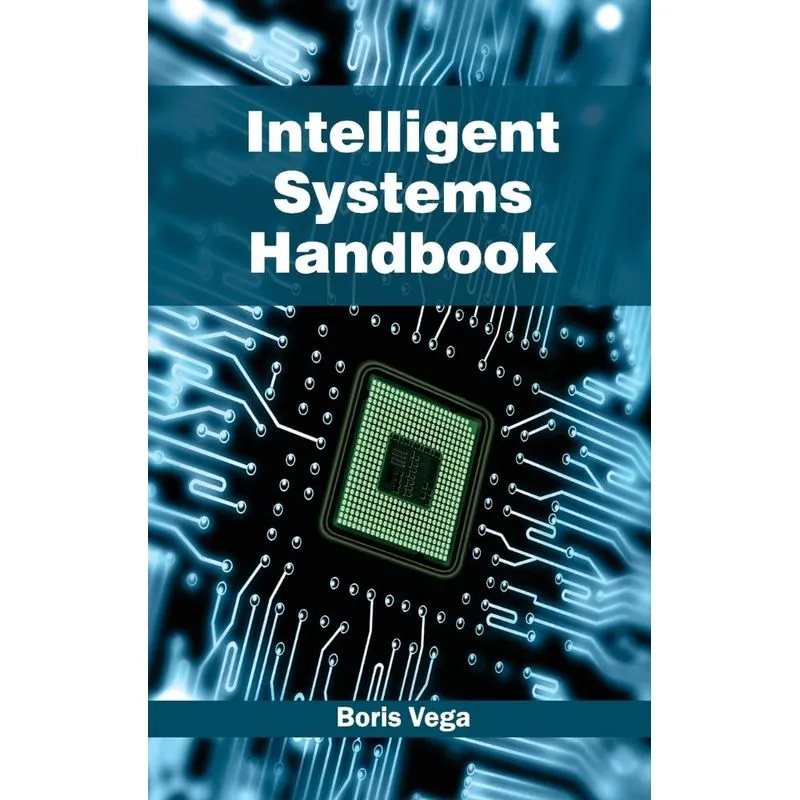 Intelligent Systems Handbook