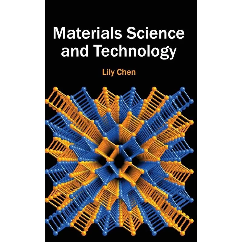 Materials Science and Technology