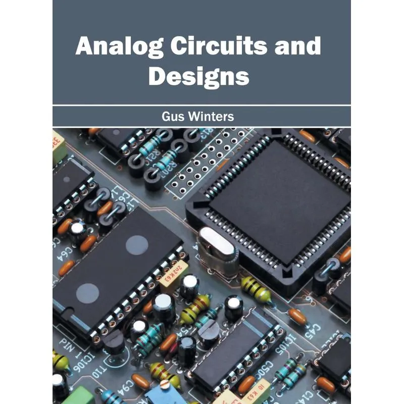 Analog Circuits and Designs