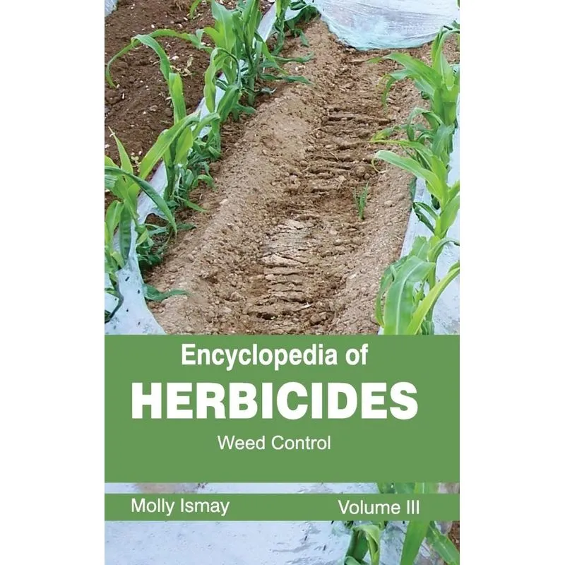 Encyclopedia of Herbicides