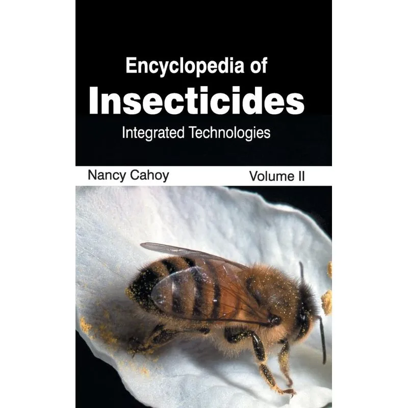Encyclopedia of Insecticides