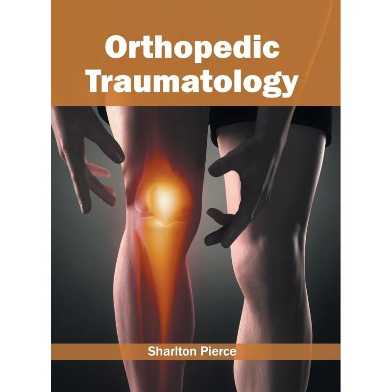 Orthopedic Traumatology
