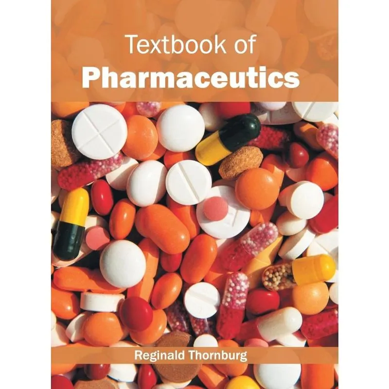 Textbook of Pharmaceutics