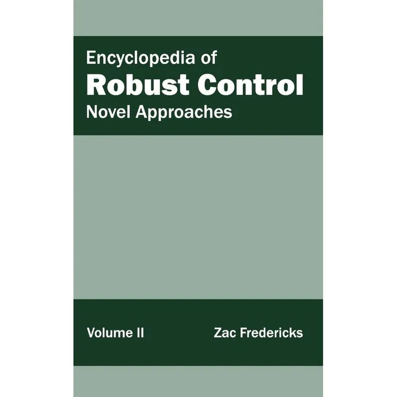 Encyclopedia of Robust Control