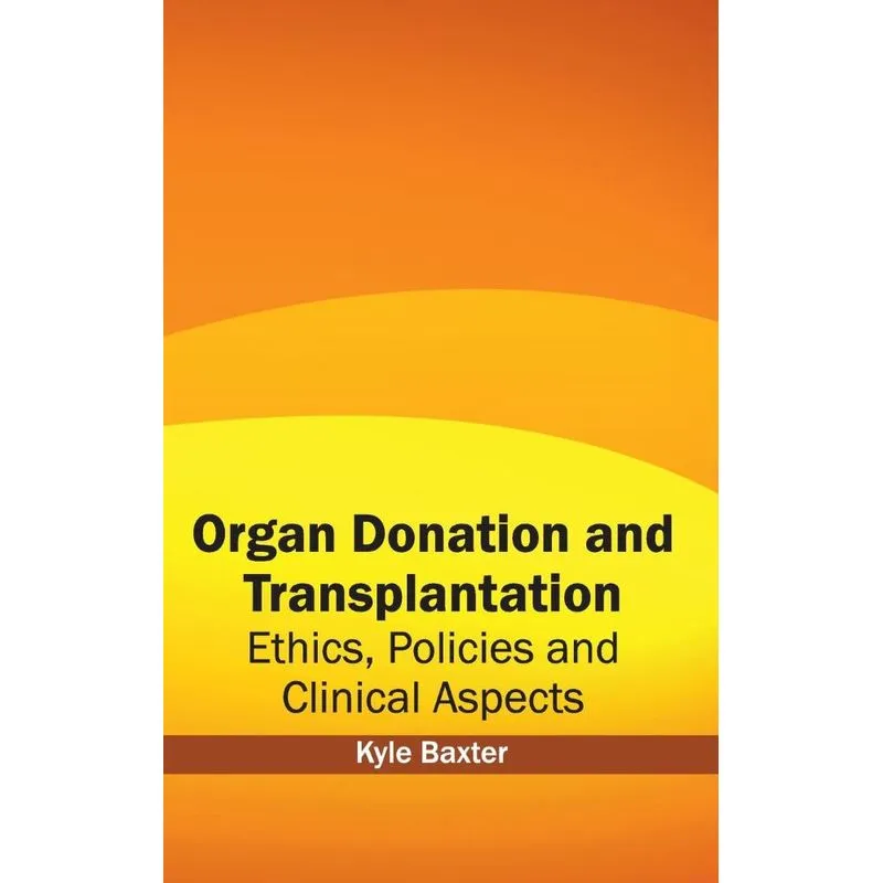 Organ Donation and Transplantation