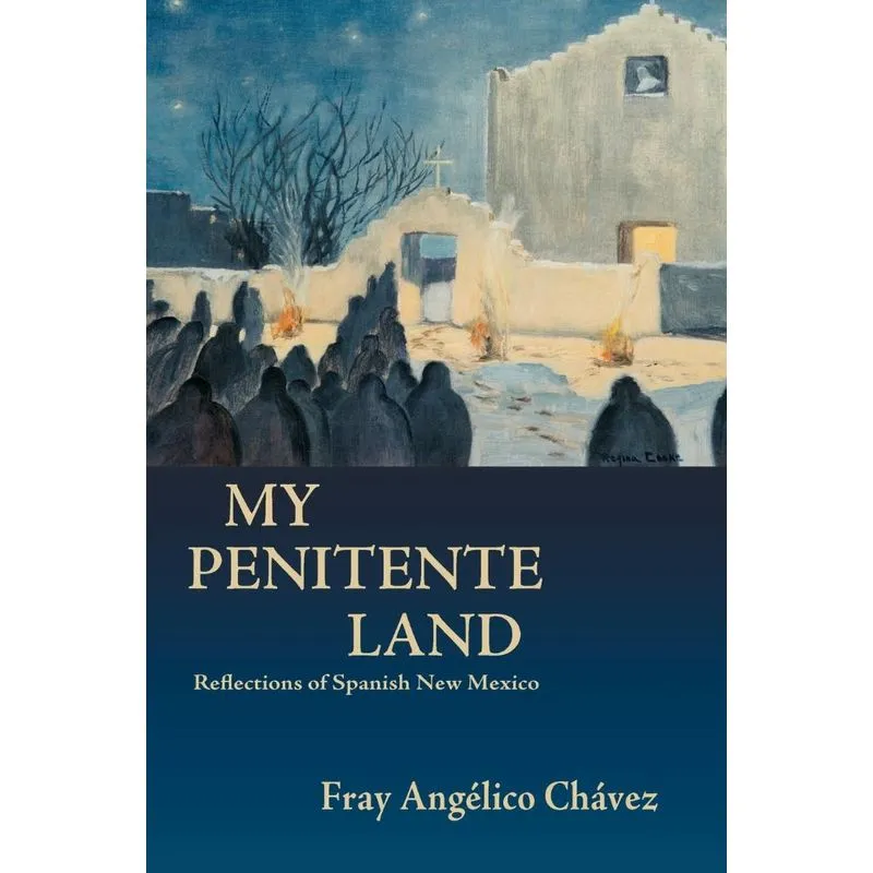 My Penitente Land