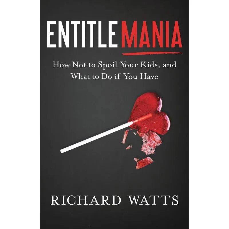 Entitlemania