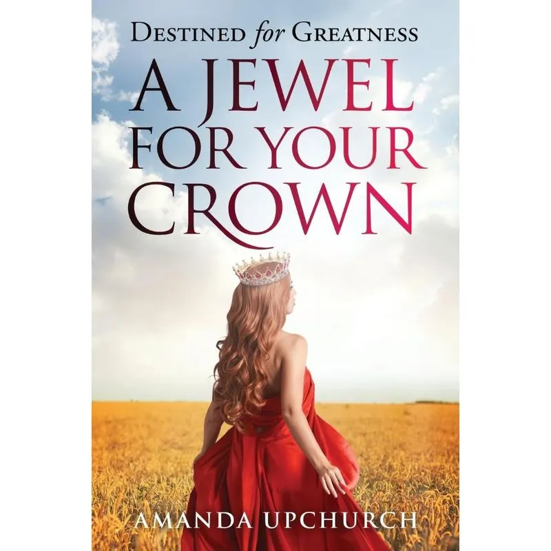A Jewel For Your Crown
