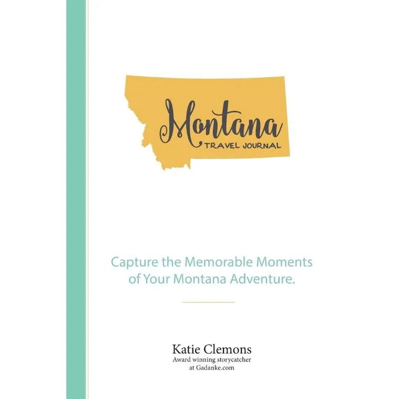Montana Travel Journal
