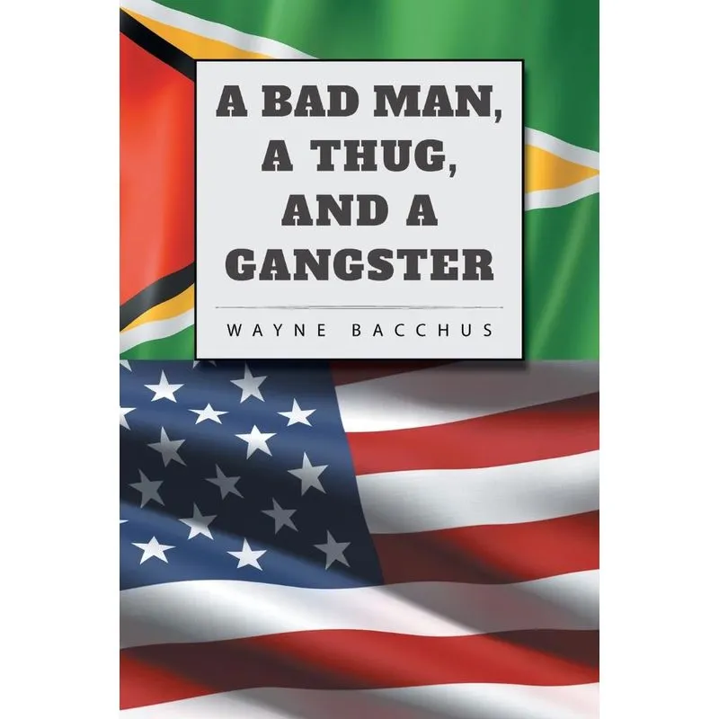 A Bad Man, a Thug, and a Gangster