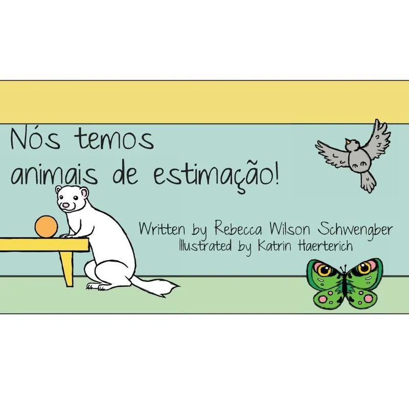 Nós temos animais de estimação