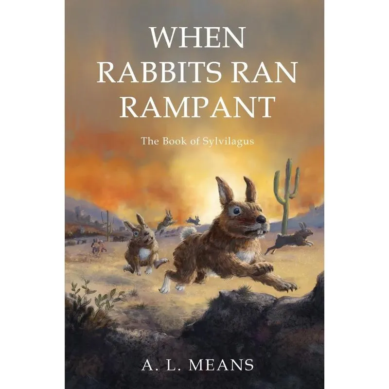 When Rabbits Ran Rampant