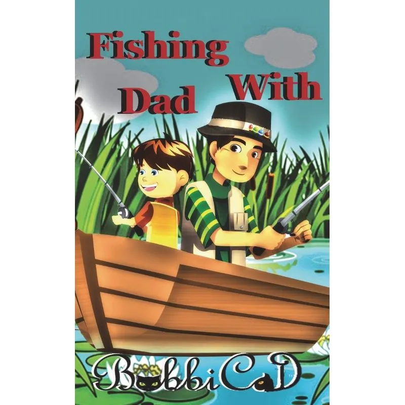 Fishing With Dad
