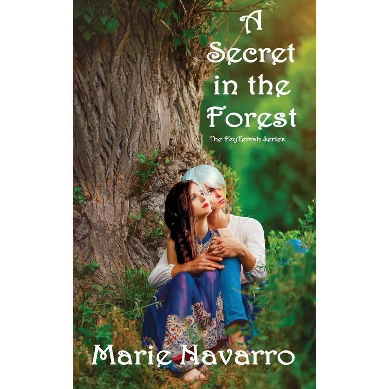 A Secret in the Forest