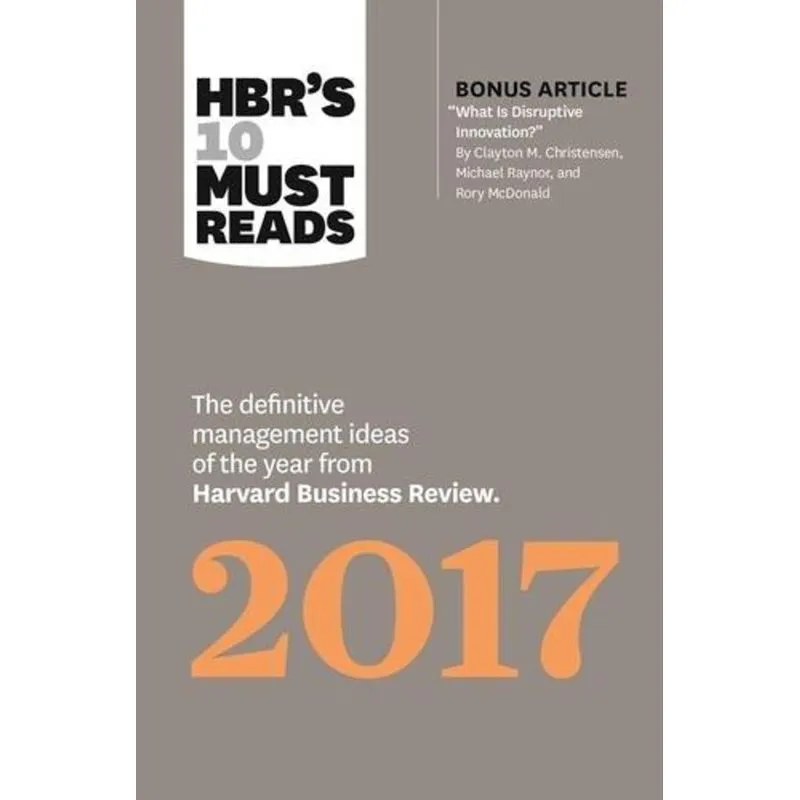Hbr'S 10 Must Reads 2017