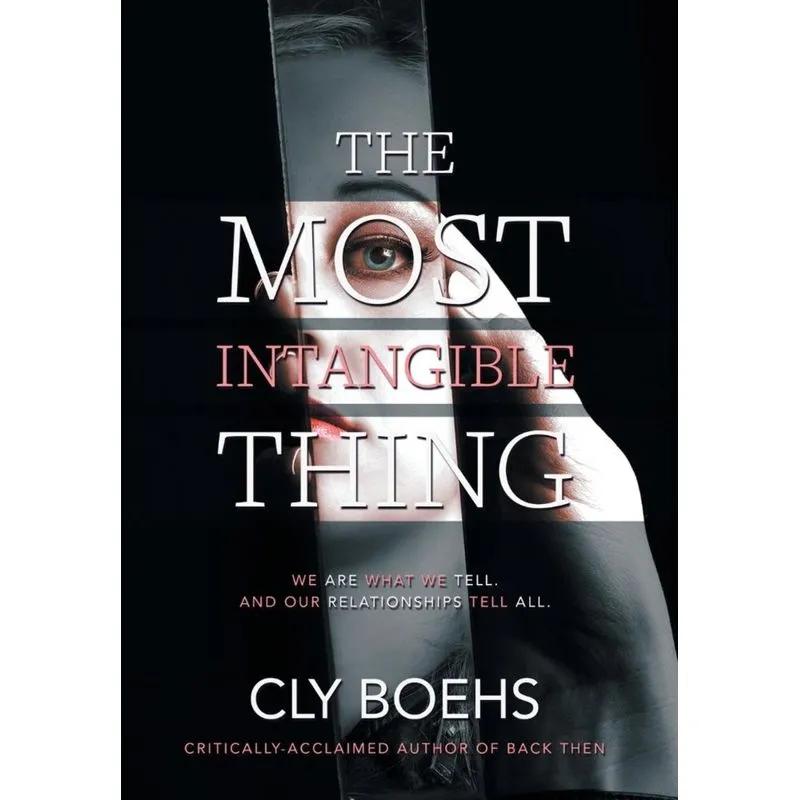 The Most Intangible Thing