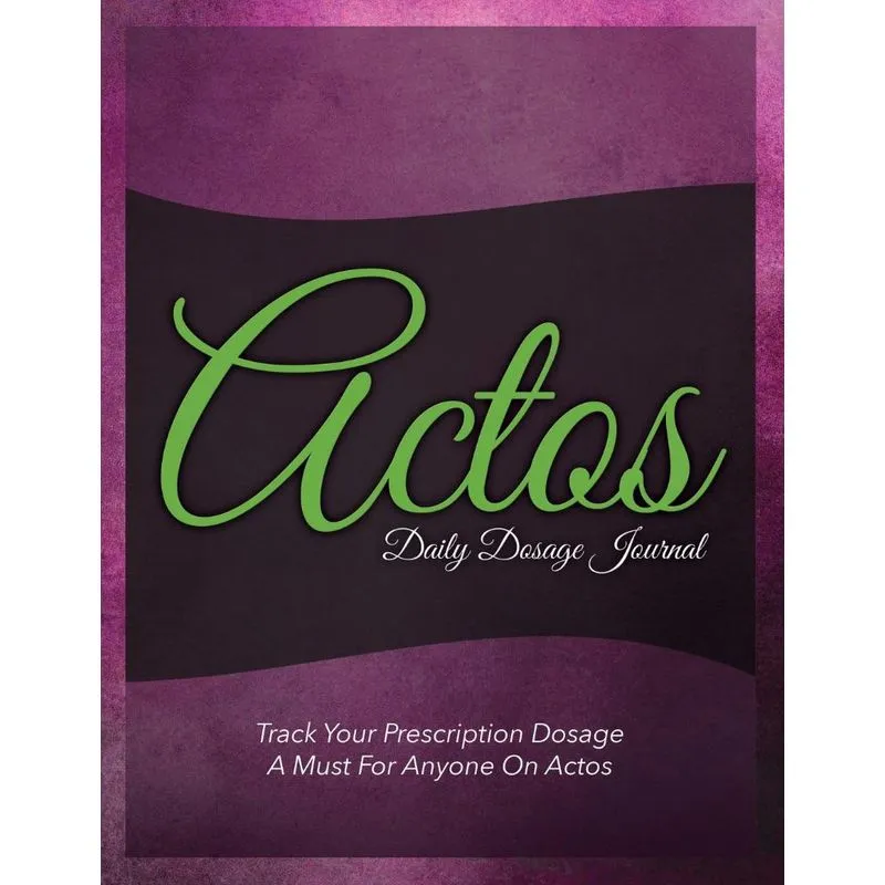 Actos Daily Dosage Journal