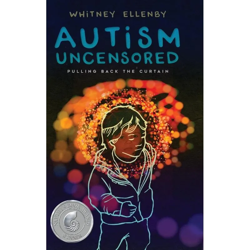 AUTISM UNCENSORED