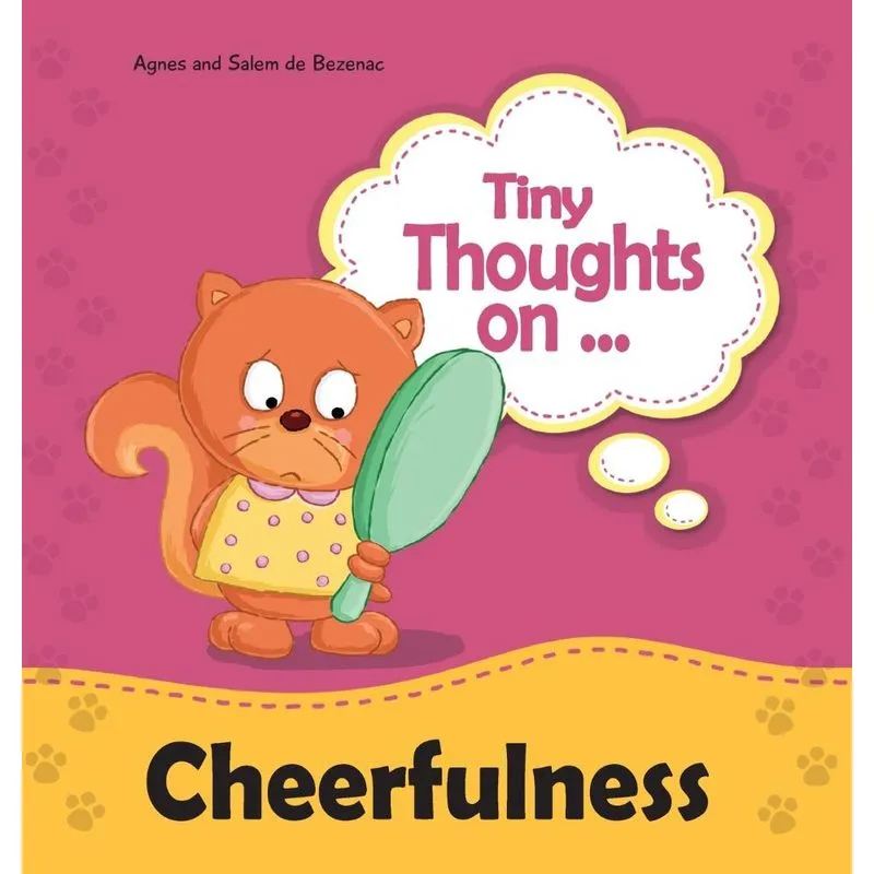 Tiny Thoughts on Cheerfulness