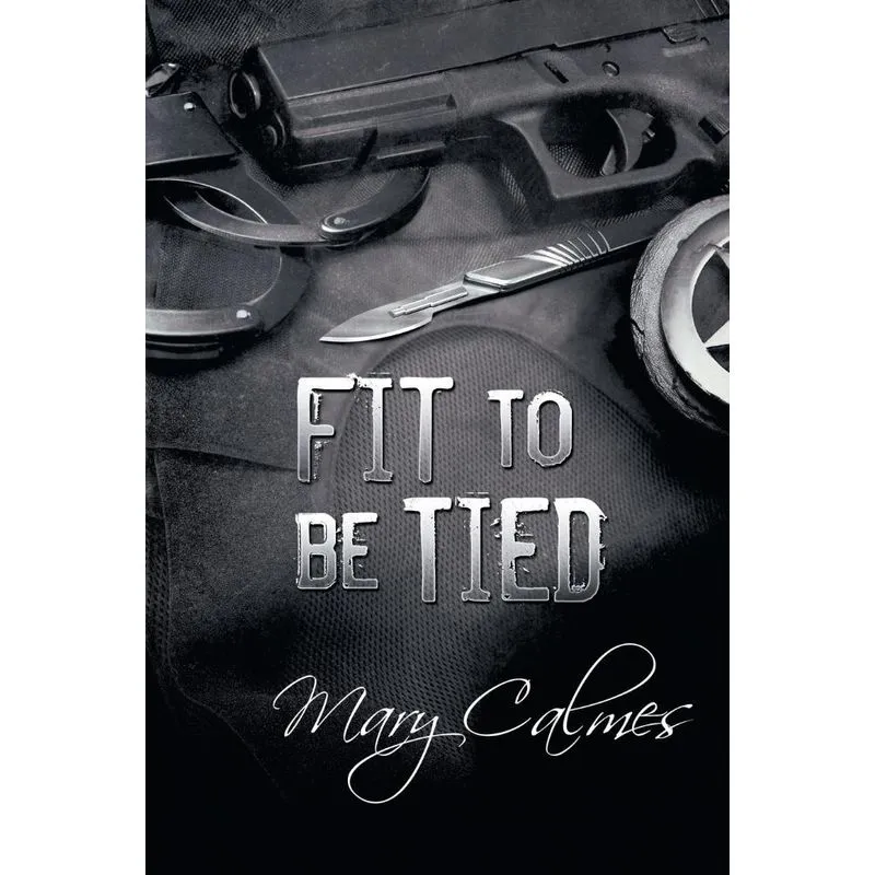 Fit to Be Tied