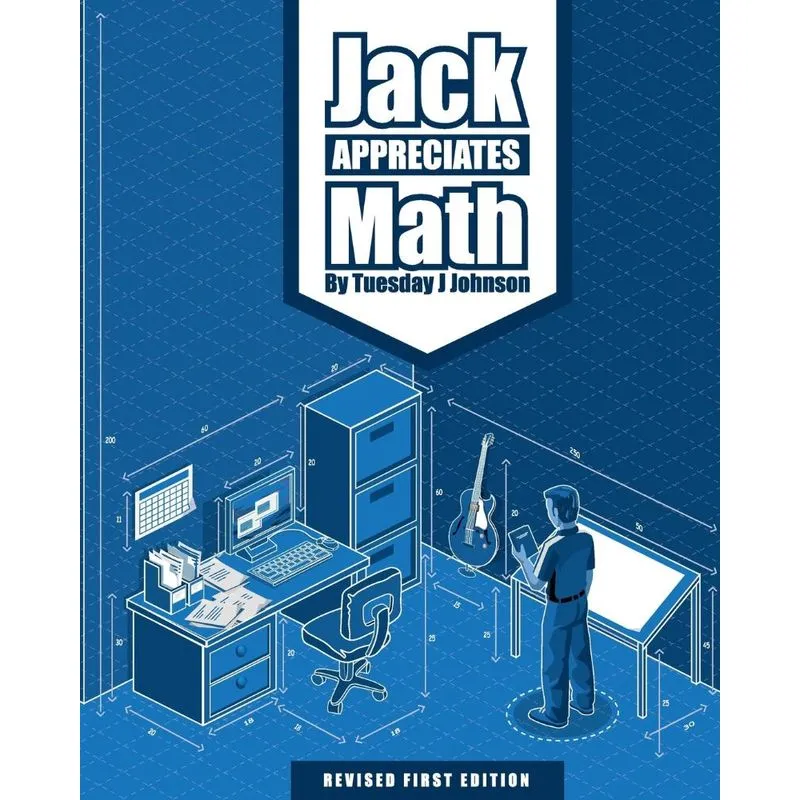 Jack Appreciates Math