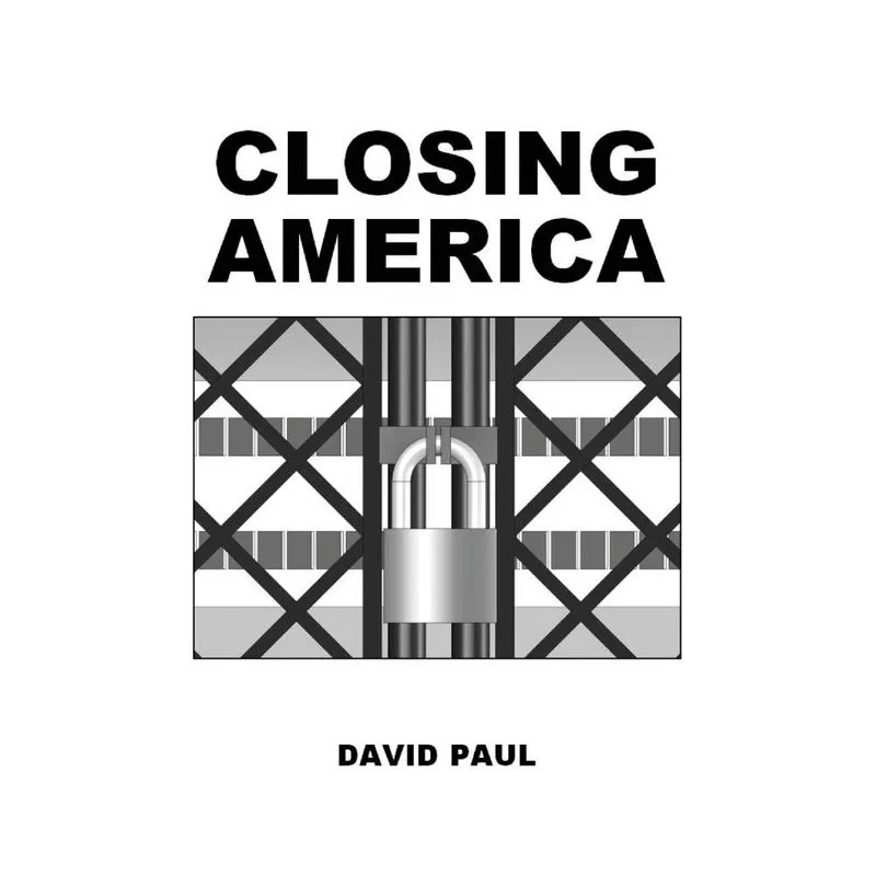 CLOSING AMERICA