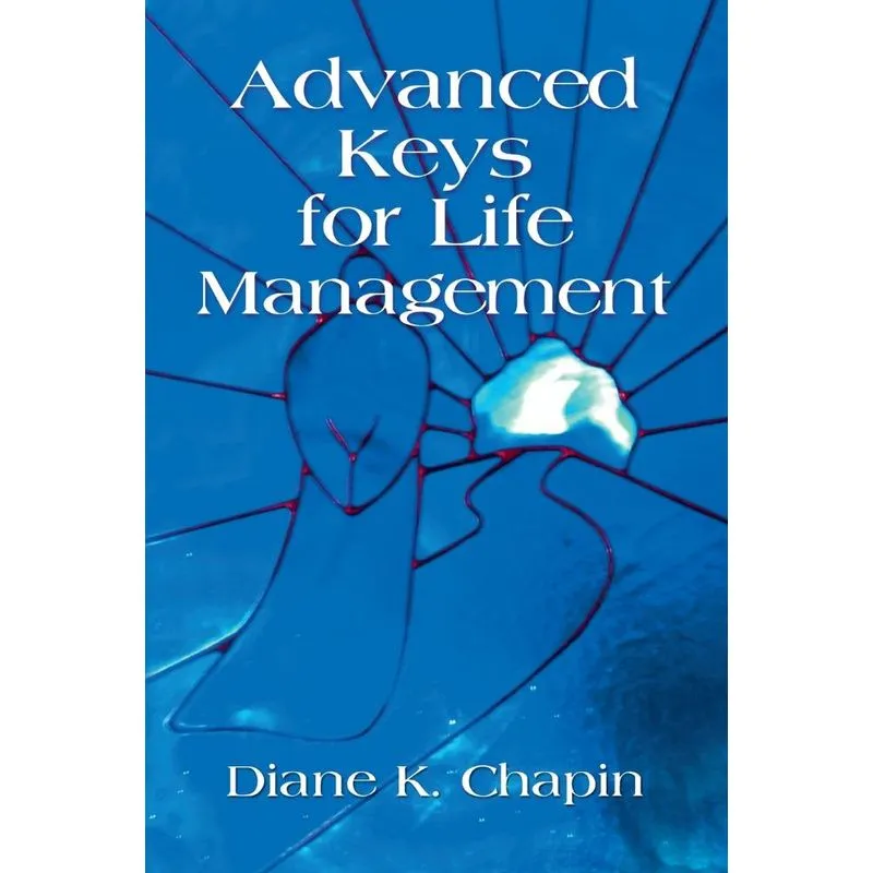 Advanced Keys For Life Management