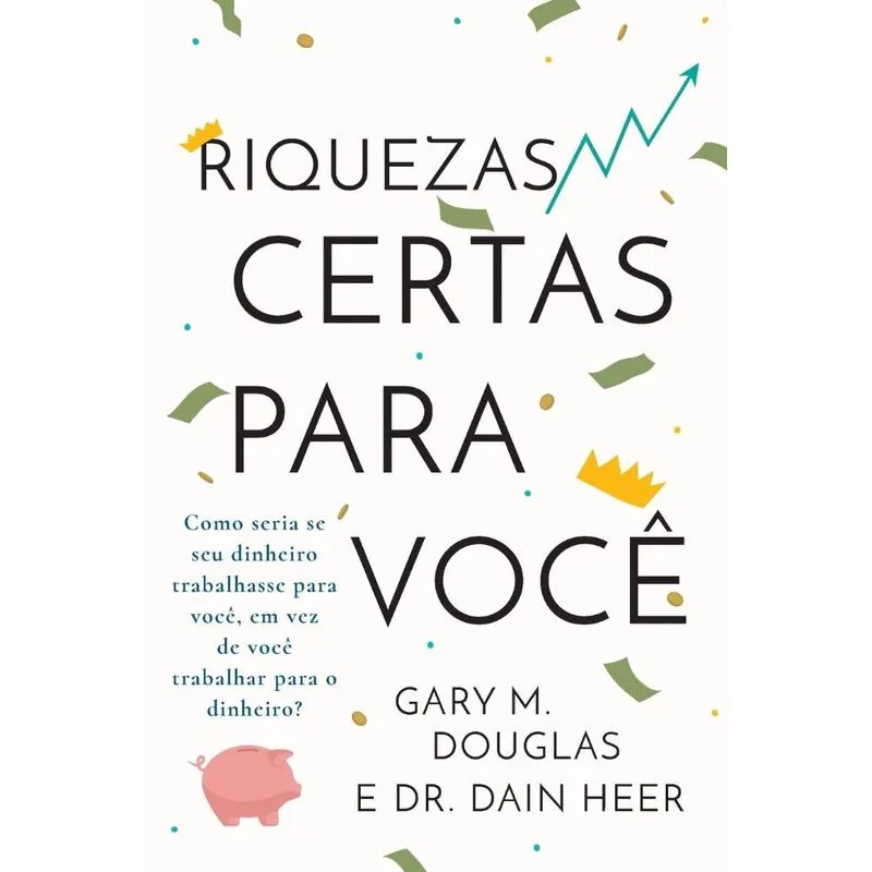 Riquezas certas para você (Portuguese)