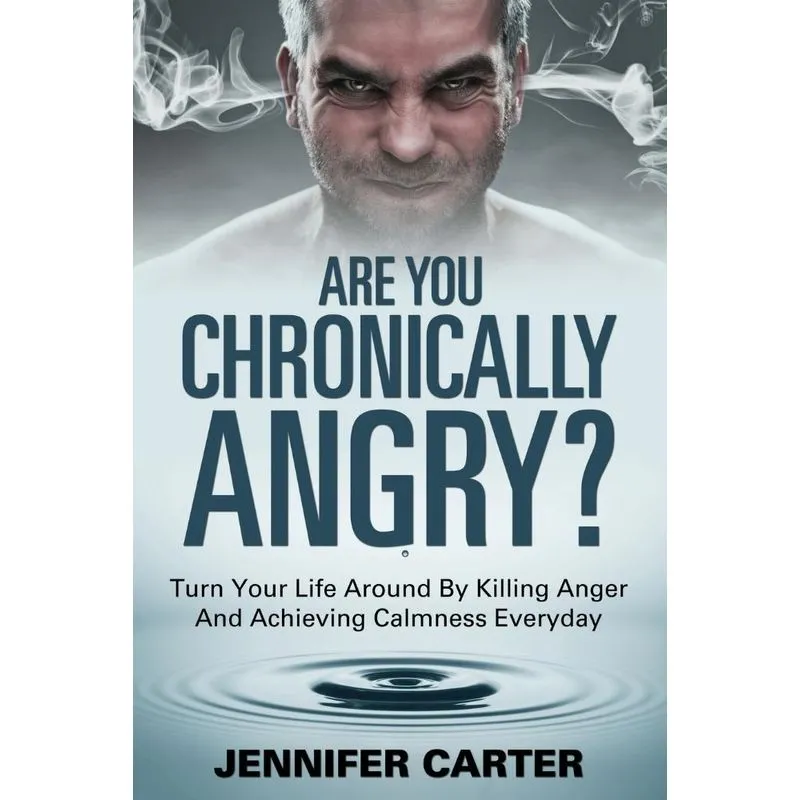 Are You Chronically Angry?