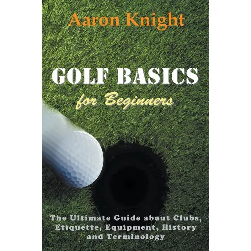 Golf Basics for Beginners