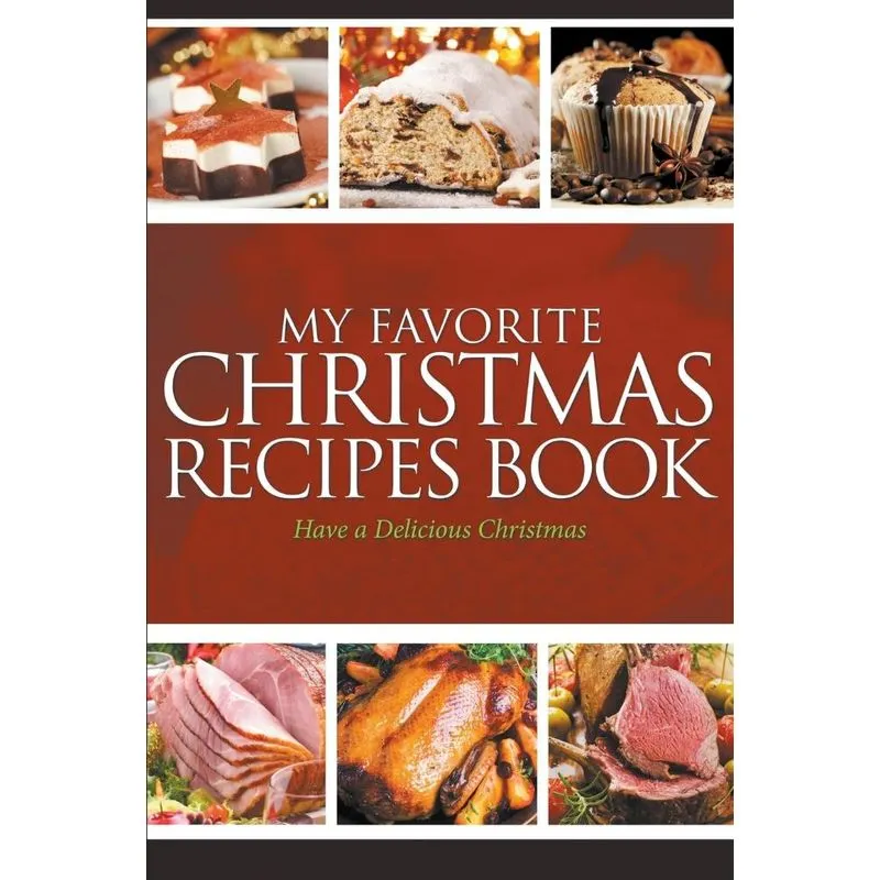 My Favorite Christmas Recipes Book