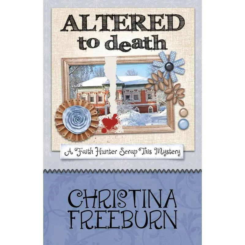 ALTERED TO DEATH