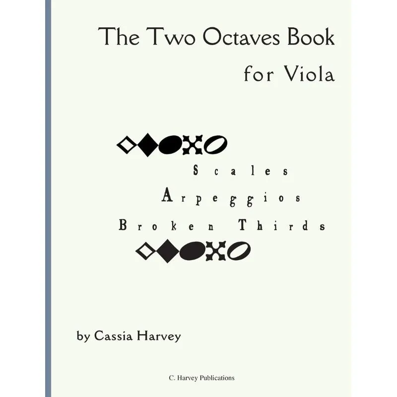 The Two Octaves Book for Viola