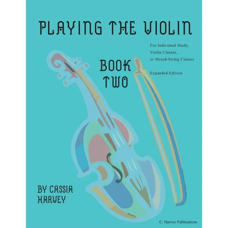 Playing the Violin, Book Two