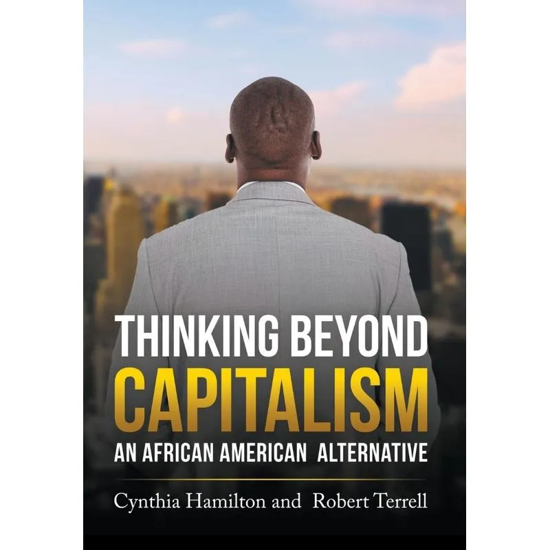 Thinking Beyond Capitalism