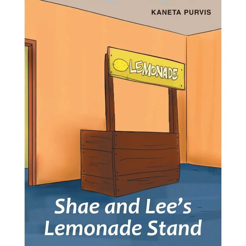 Shae and Lees Lemonade Stand