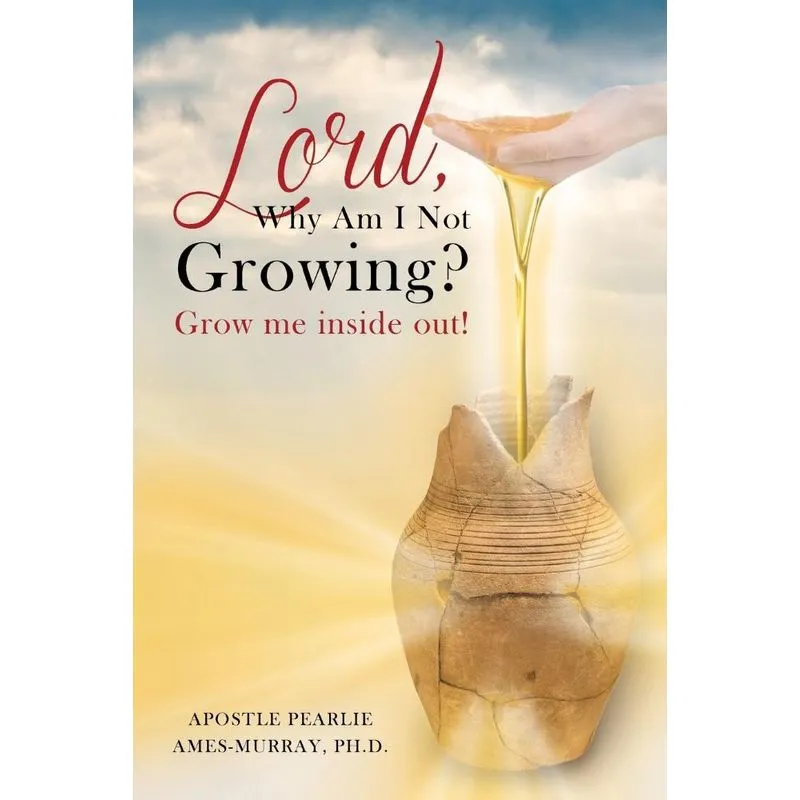 Lord, Why Am I Not Growing?