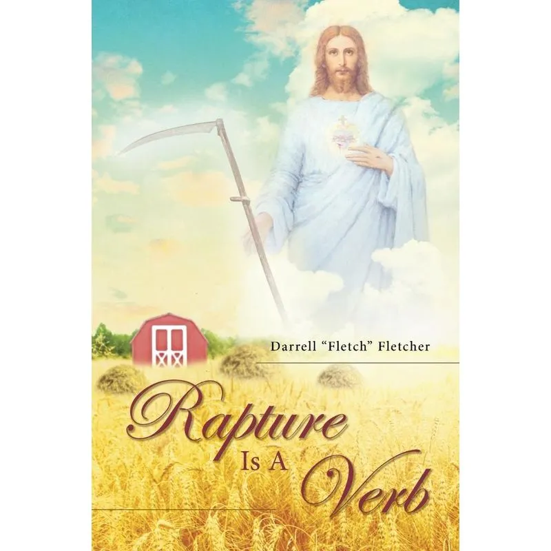 Rapture Is a Verb