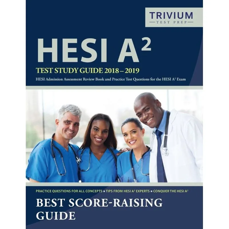 HESI A2 Study Guide 2018-2019