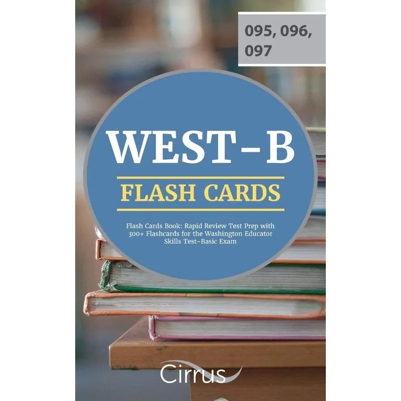 WEST-B Flash Cards Book