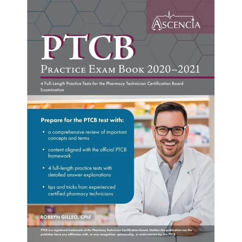 PTCB Practice Exam Book 2020-2021