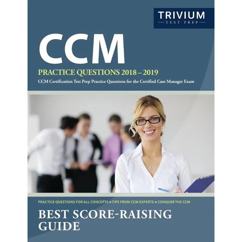 CCM Practice Questions 2018-2019