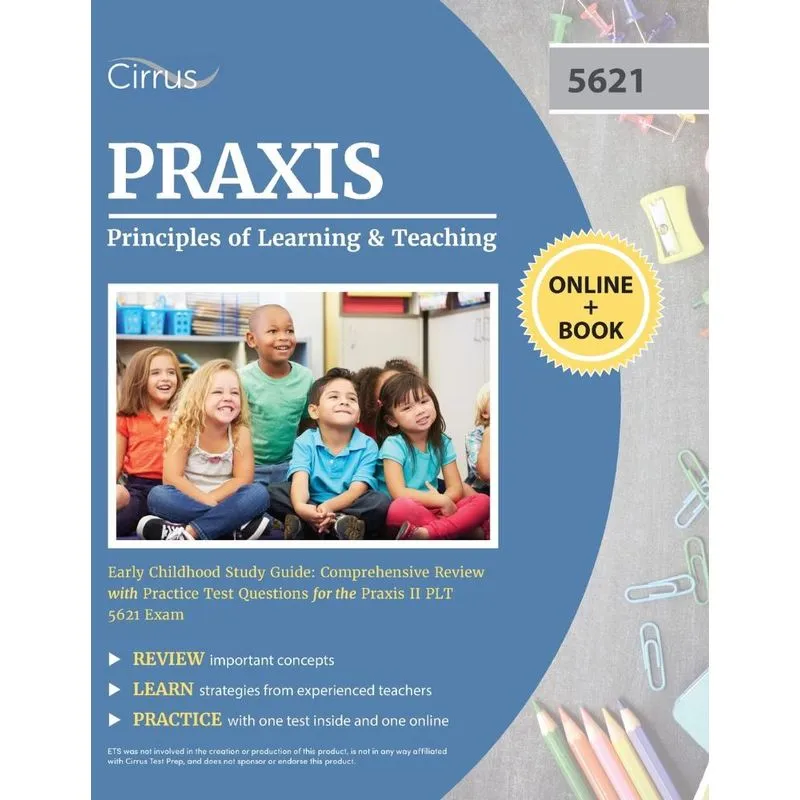Praxis Principles of Learning and Teaching Early Childhood