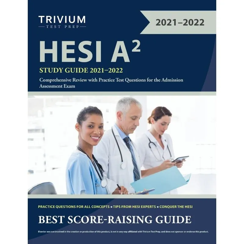 HESI A2 Study Guide 2021-2022
