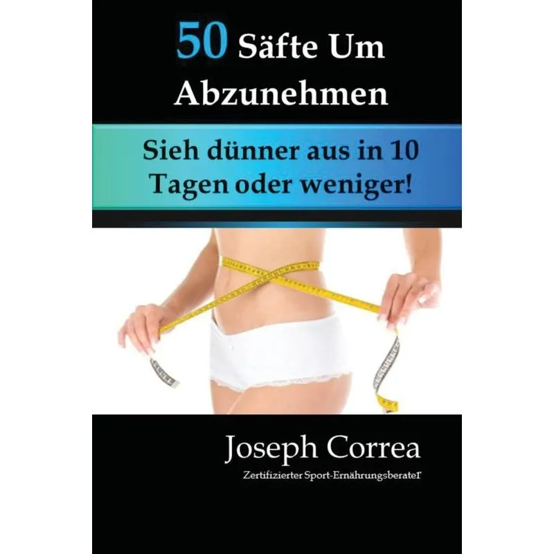 50 Säfte Um Abzunehmen